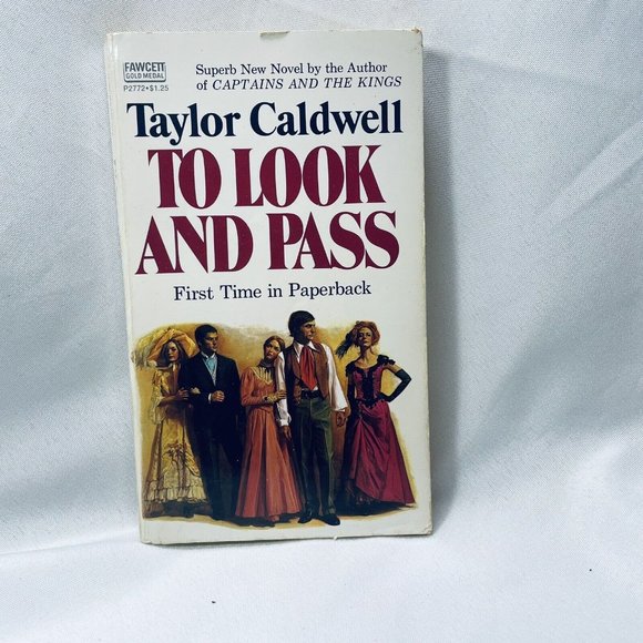 To Look And Pass Taylor Caldwell, First Time Paperback Vintage Book - Picture 2 of 8